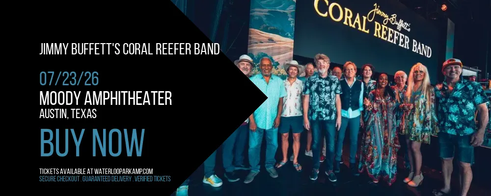 Jimmy Buffett's Coral Reefer Band at Moody Amphitheater