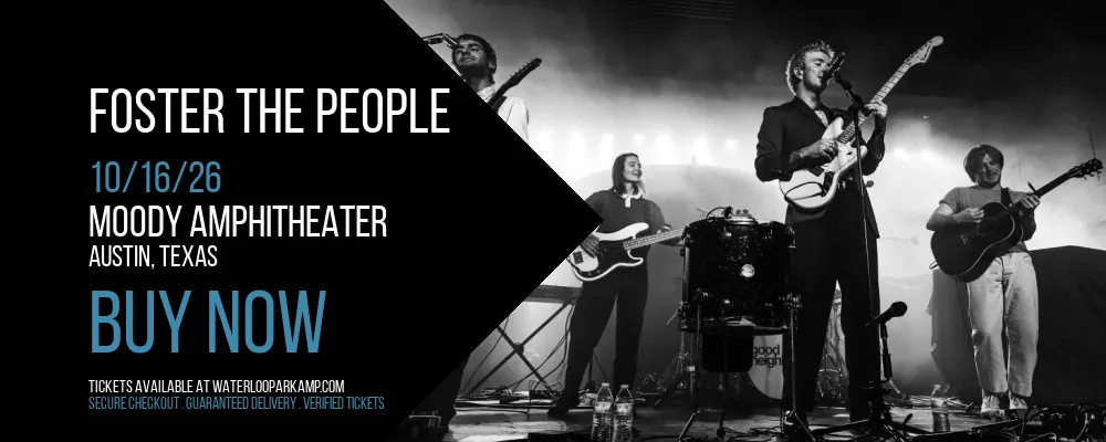 Foster The People at Moody Amphitheater